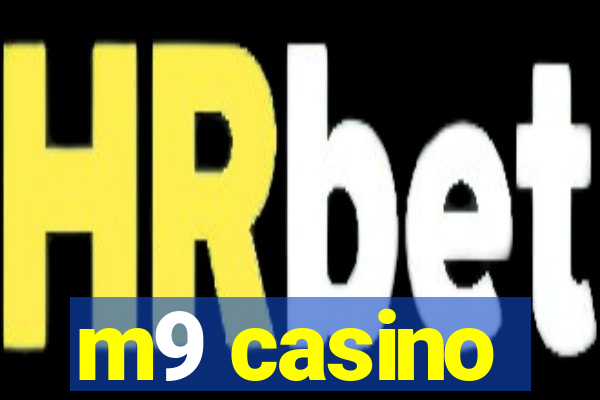 m9 casino